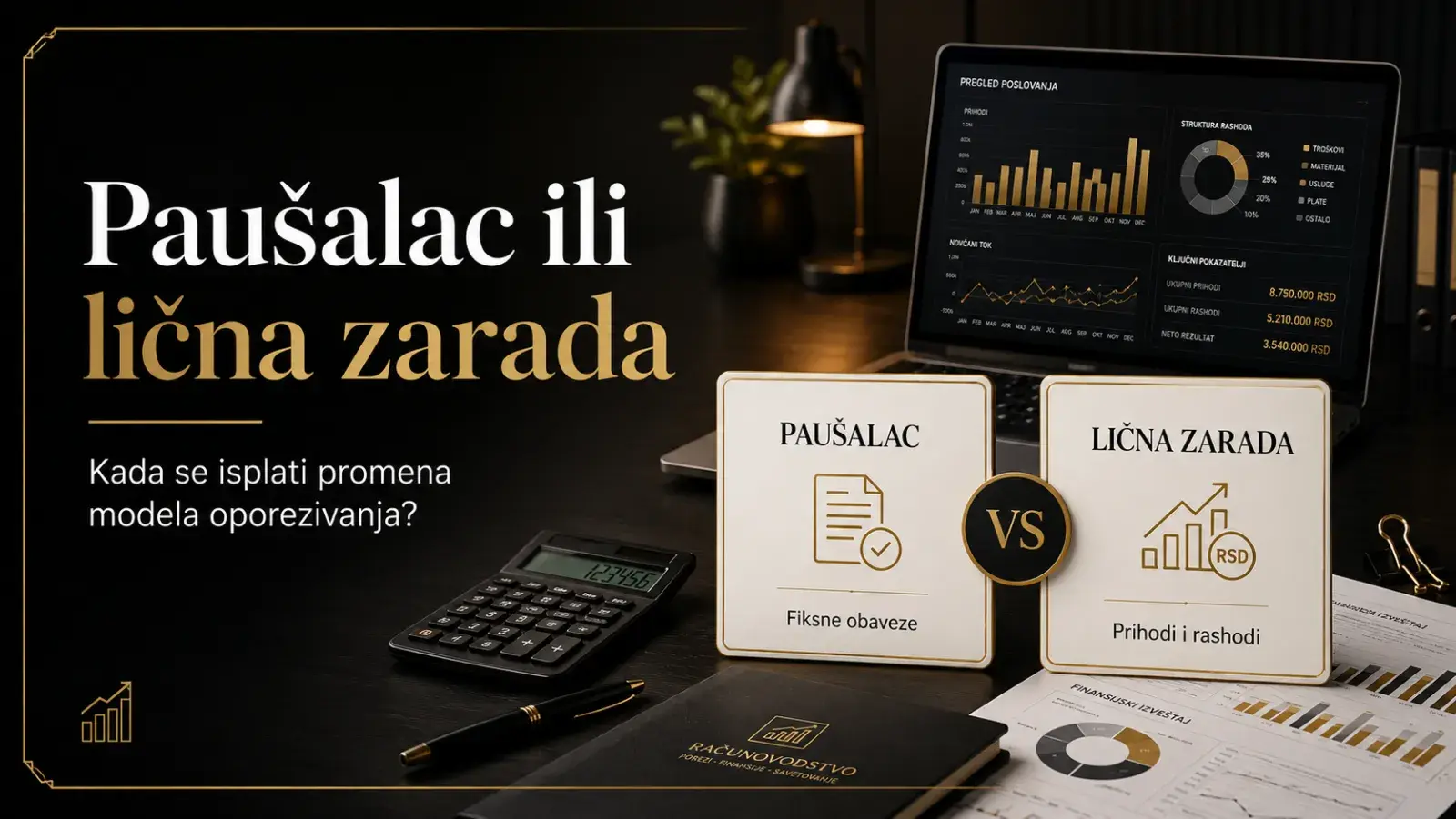 Paušal ili lična zarada: kada se promena isplati?